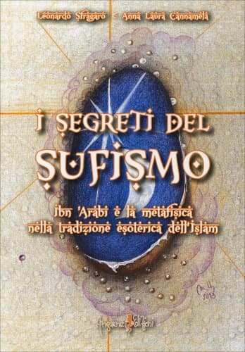 I segreti del sufismo - Anna Laura Cannamela